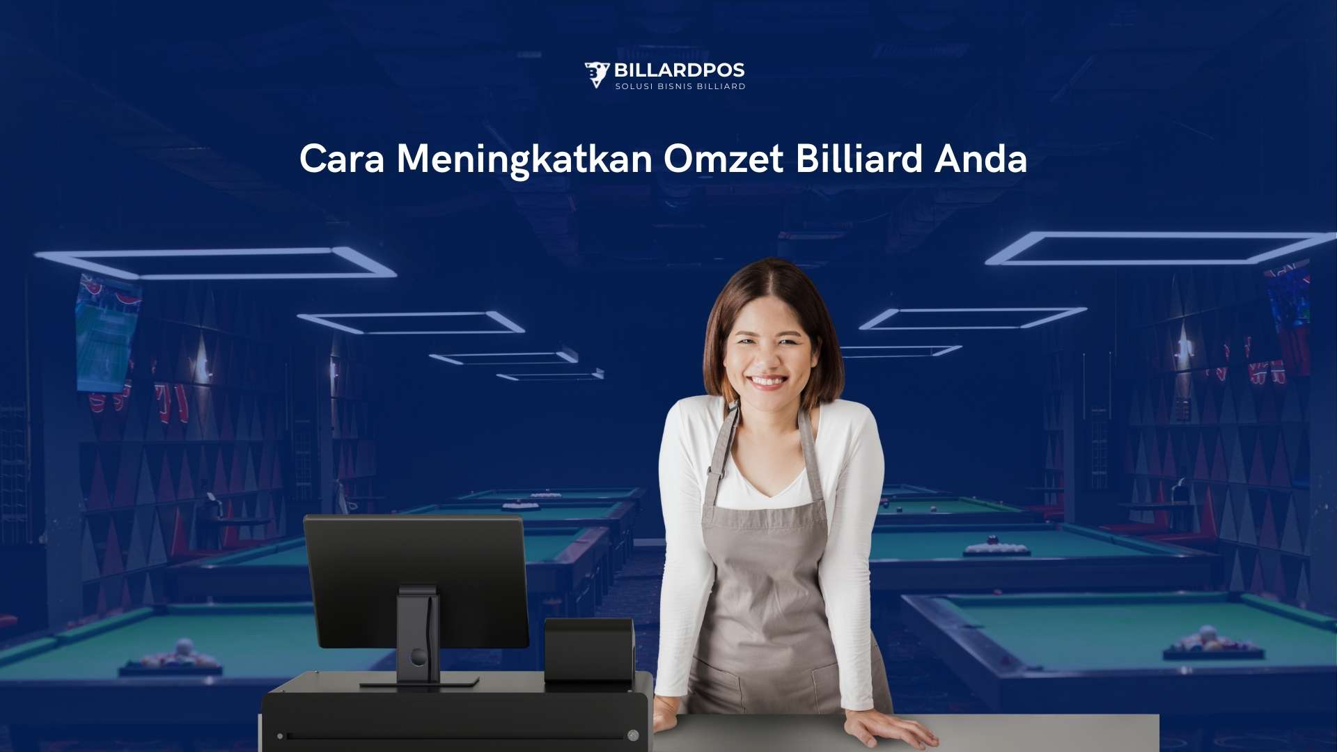 Cara Meningkatkan Omzet BilliardPOS