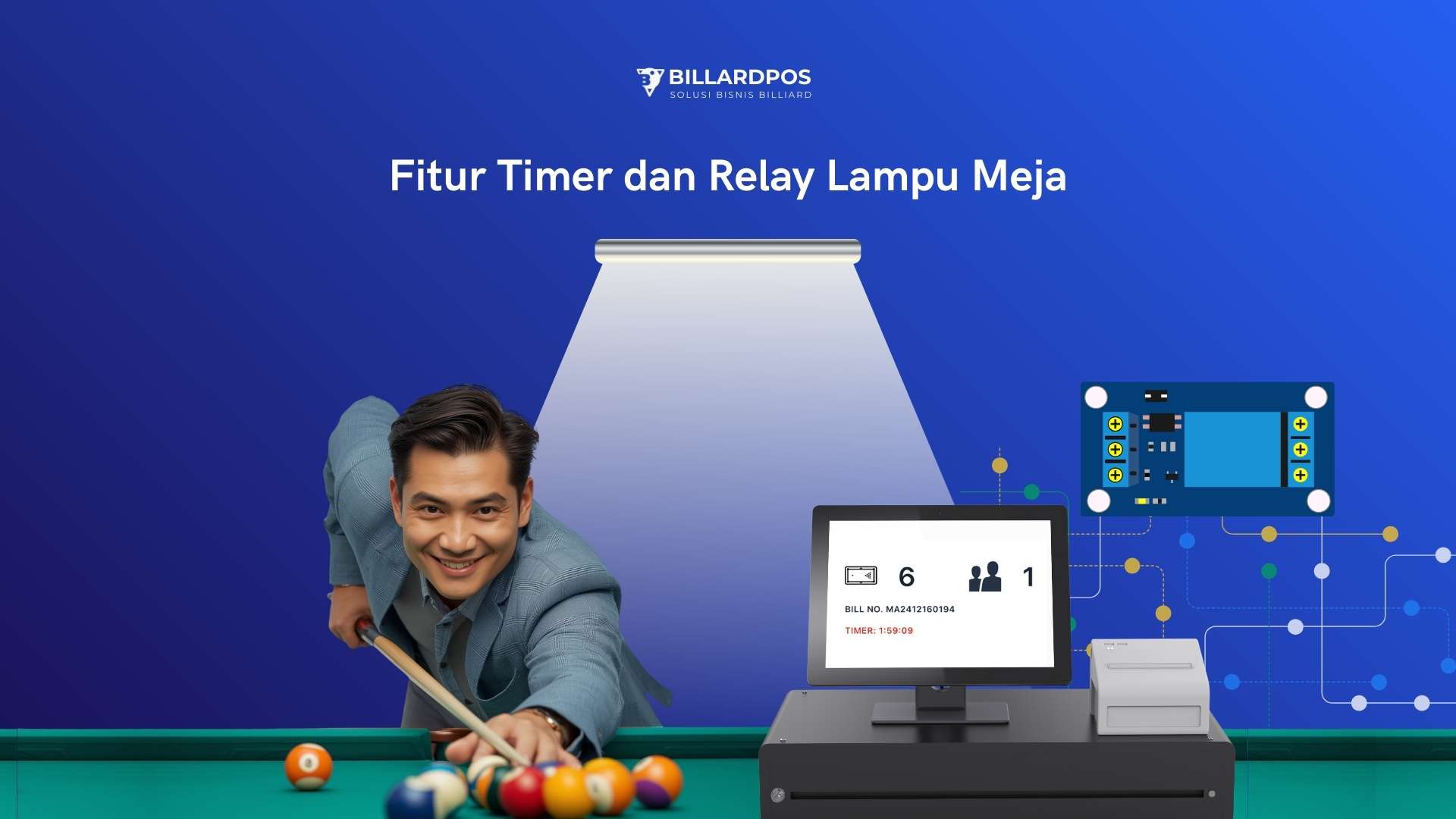 Fitur Timer dan Relay Lampu Meja Billiard